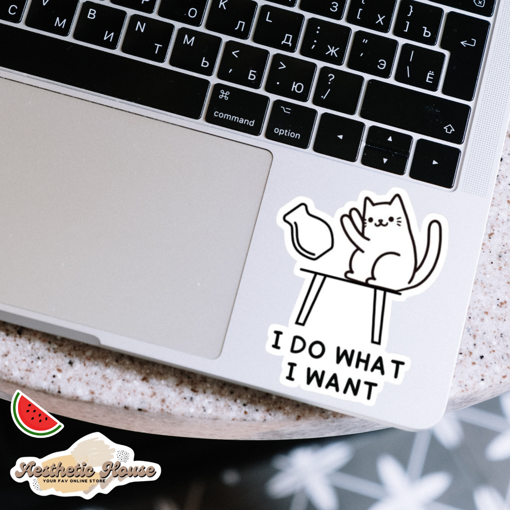 I do what i want Sticker